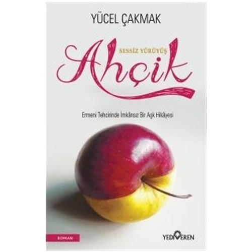 Ahçik - Yücel Çakmak Ahçik - Yücel Çakmak