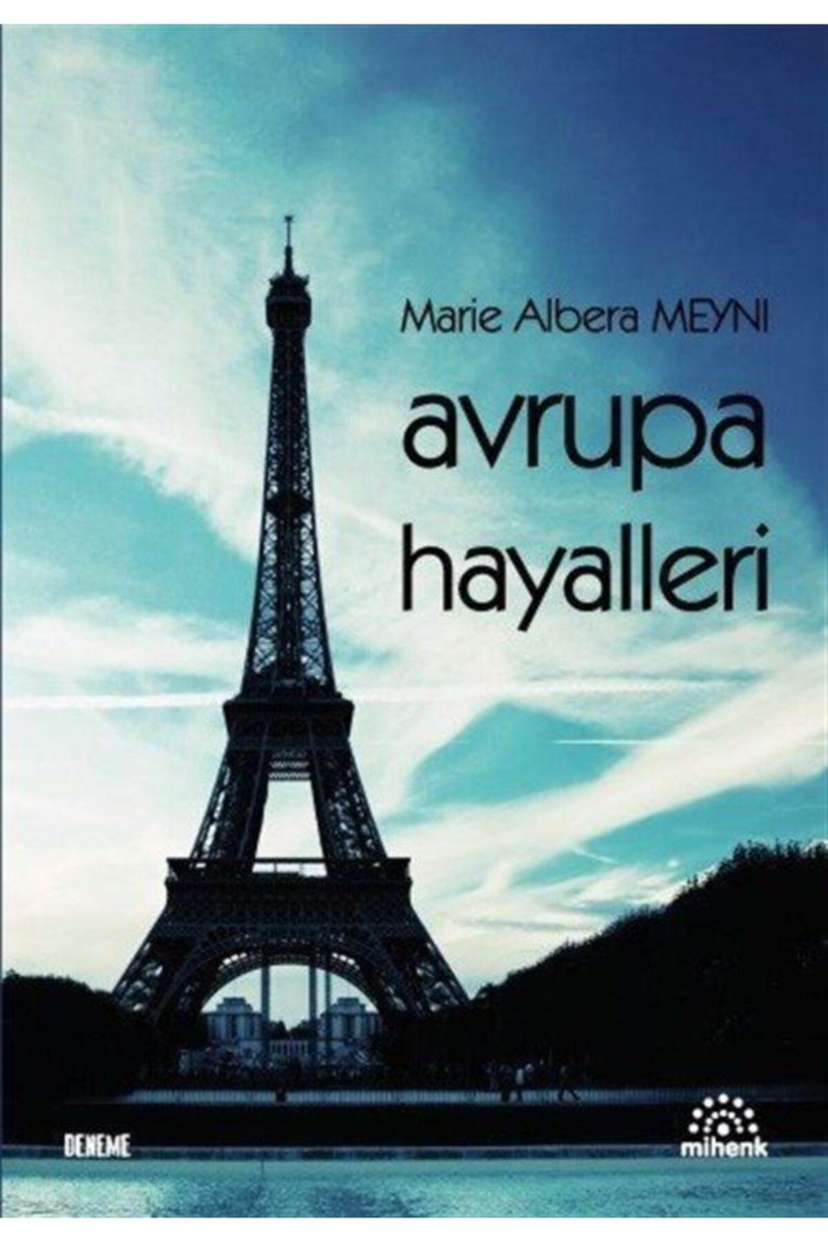 Avrupa Hayalleri Avrupa Hayalleri