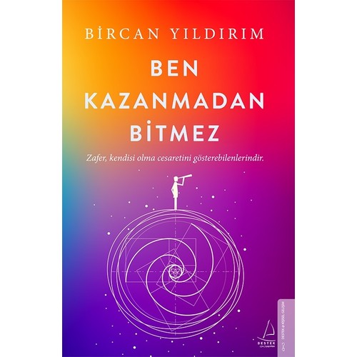 Ben Kazanmadan Bitmez - Bircan Yıldırım Ben Kazanmadan Bitmez - Bircan Yıldırım