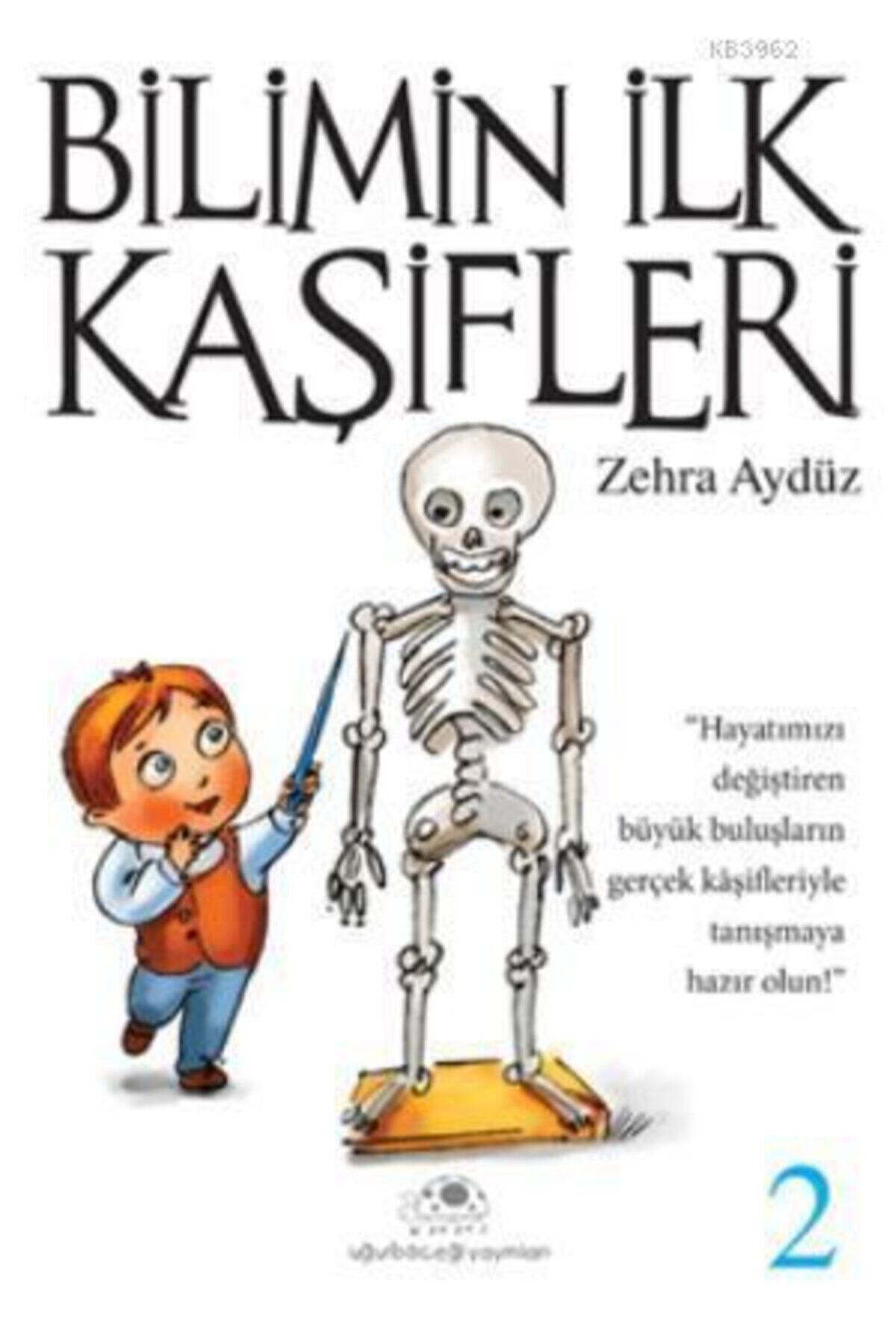 Bilimin Ilk Kaşifleri - 2 Bilimin Ilk Kaşifleri - 2