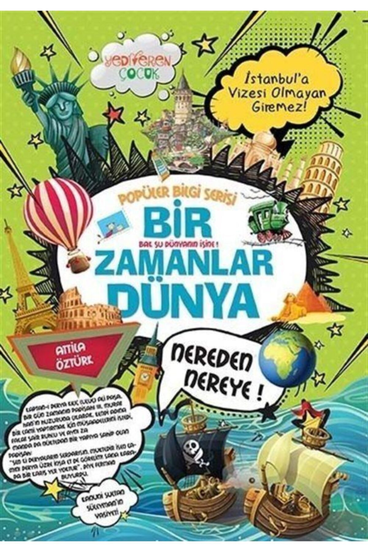 Bir Zamanlar Dünya Bir Zamanlar Dünya