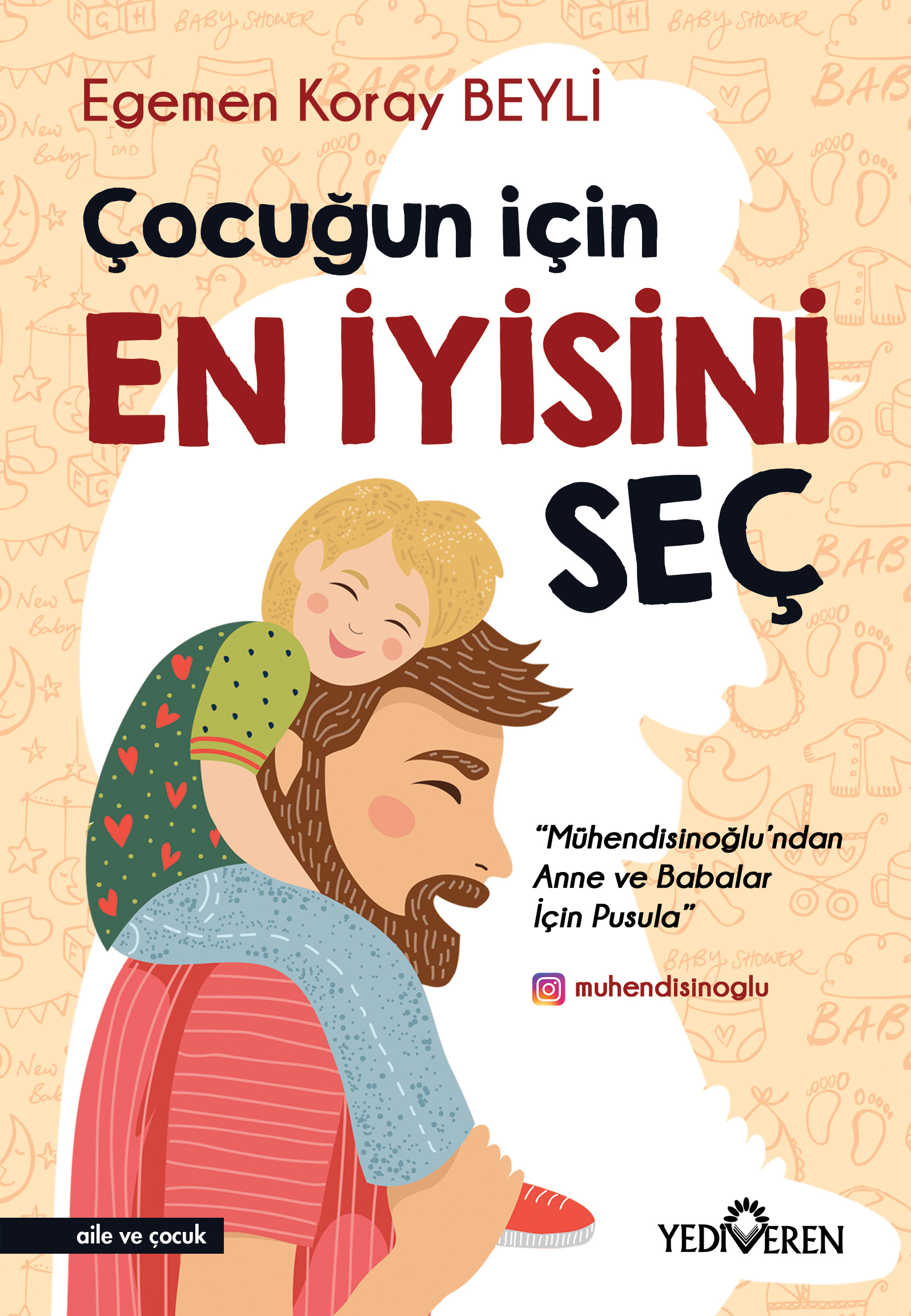 ÇOCUĞUN İÇİN EN İYİSİNİ SEÇ ÇOCUĞUN İÇİN EN İYİSİNİ SEÇ