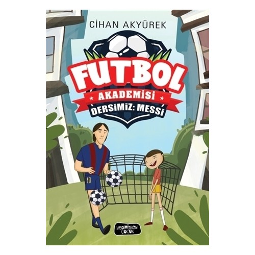 Dersimiz: Messi - Futbol Akademisi Dersimiz: Messi - Futbol Akademisi