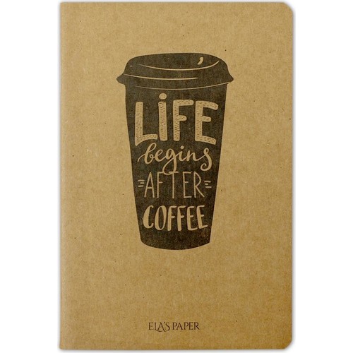 Ela's Paper Life Begins Coffee Çizgisiz Defter