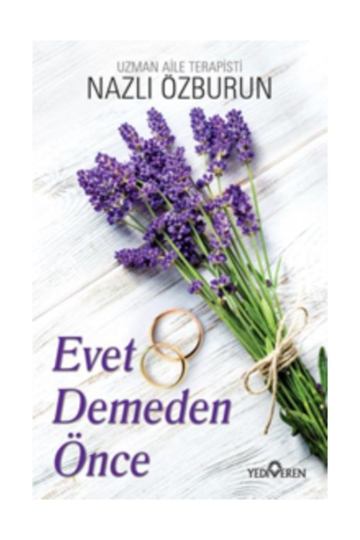 Evet Demeden Önce Evet Demeden Önce