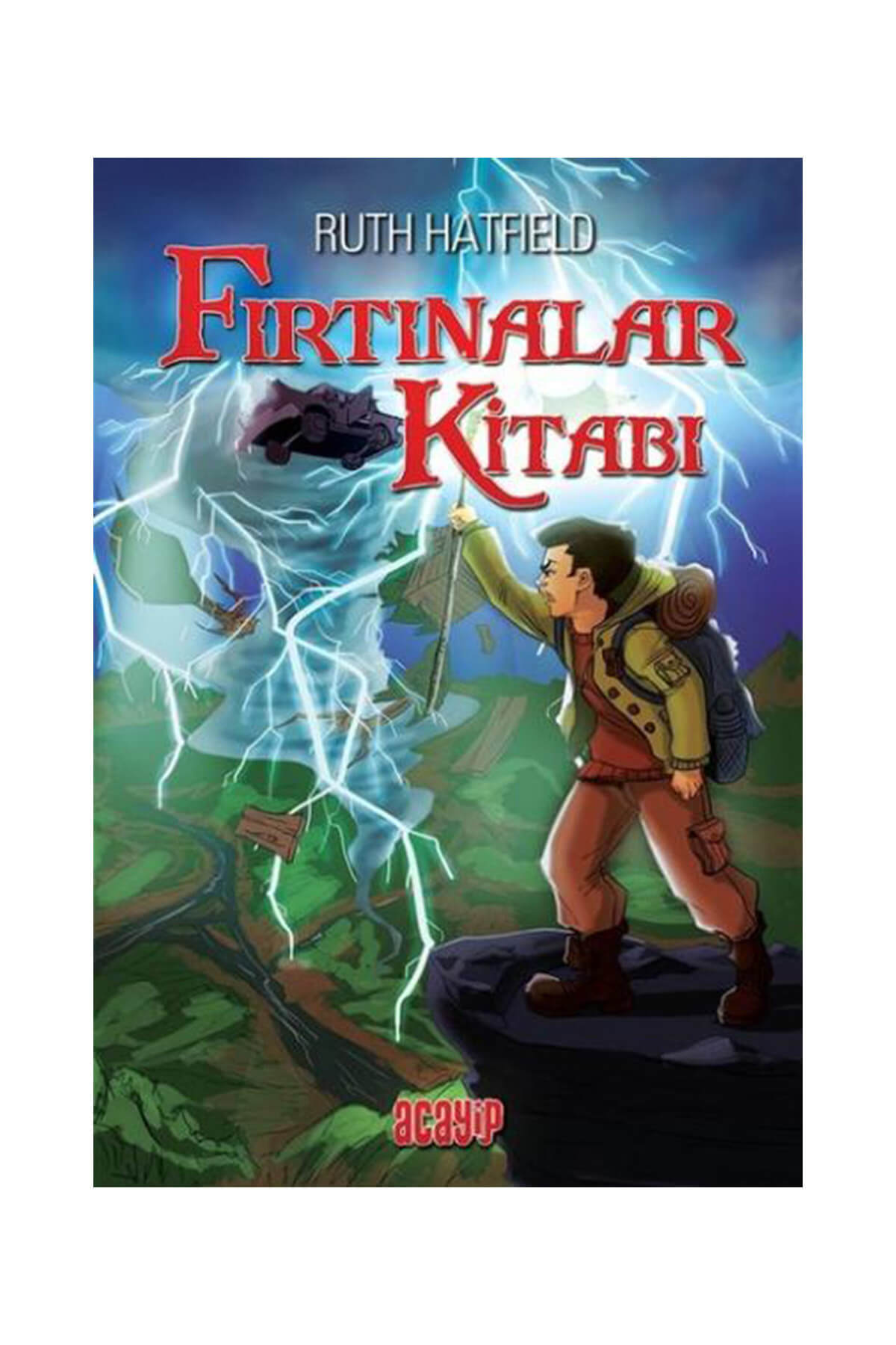 Fırtınalar Kitabı - Ruth Hatfıeld - Ruth Hatfield Fırtınalar Kitabı - Ruth Hatfıeld - Ruth Hatfield