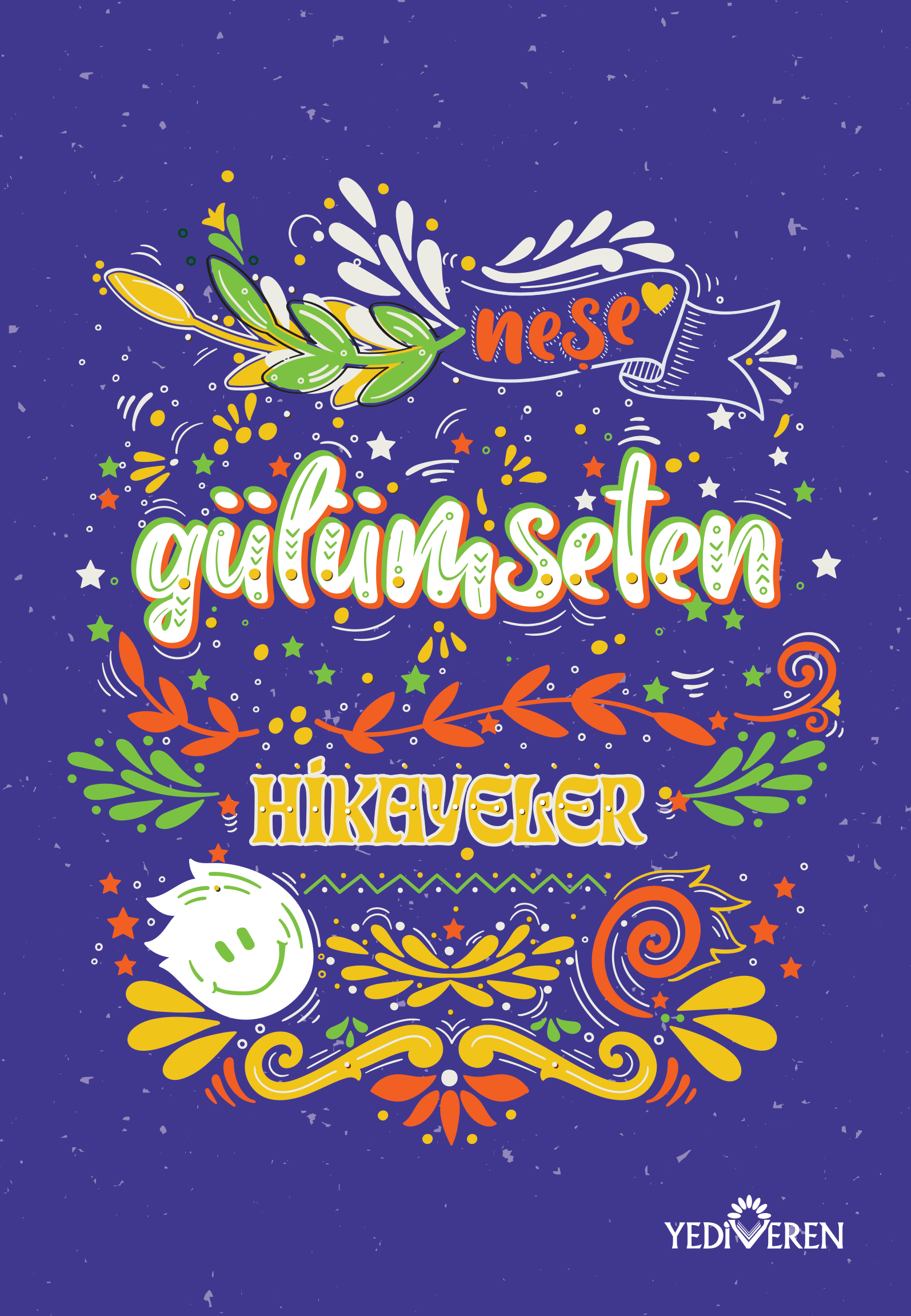 GÜLÜMSETEN HİKAYELER GÜLÜMSETEN HİKAYELER