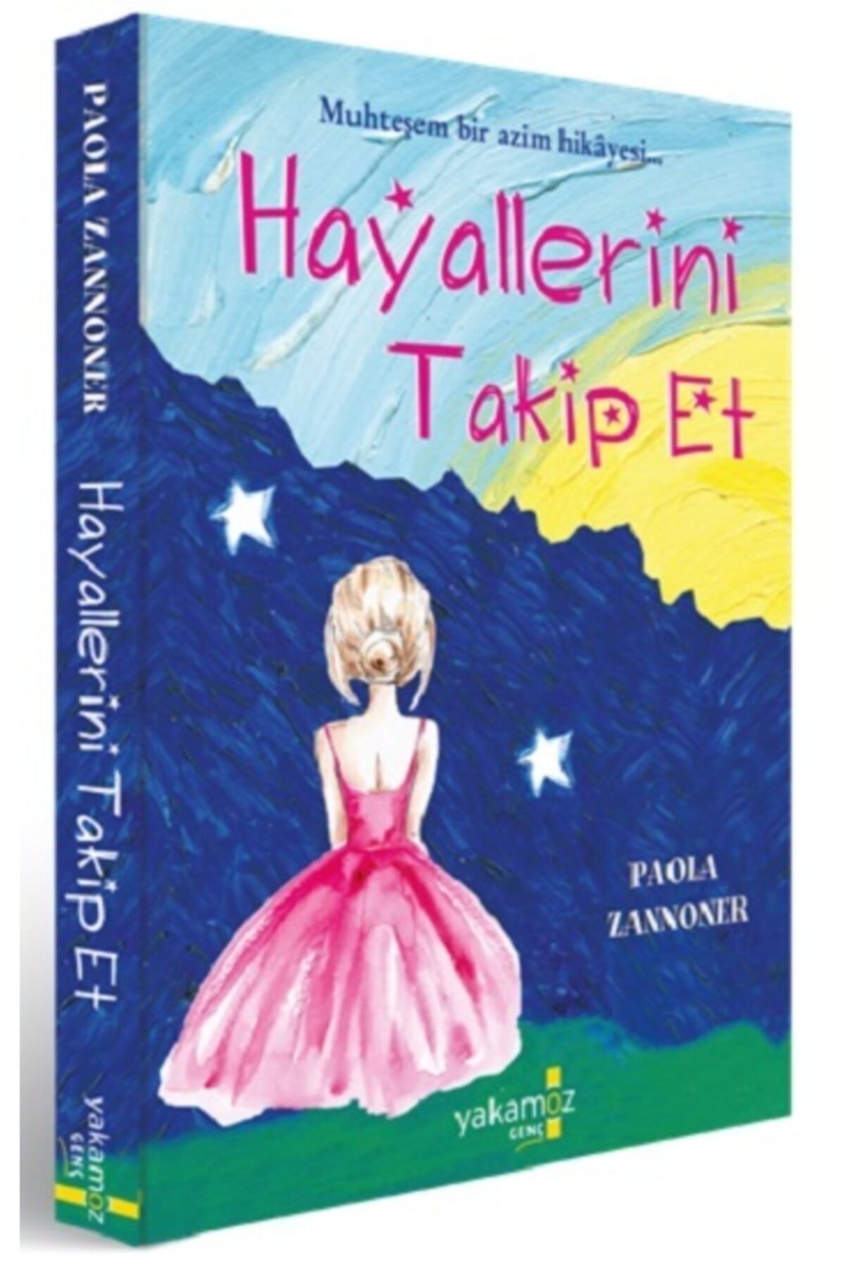 Hayallerini Takip Et Hayallerini Takip Et