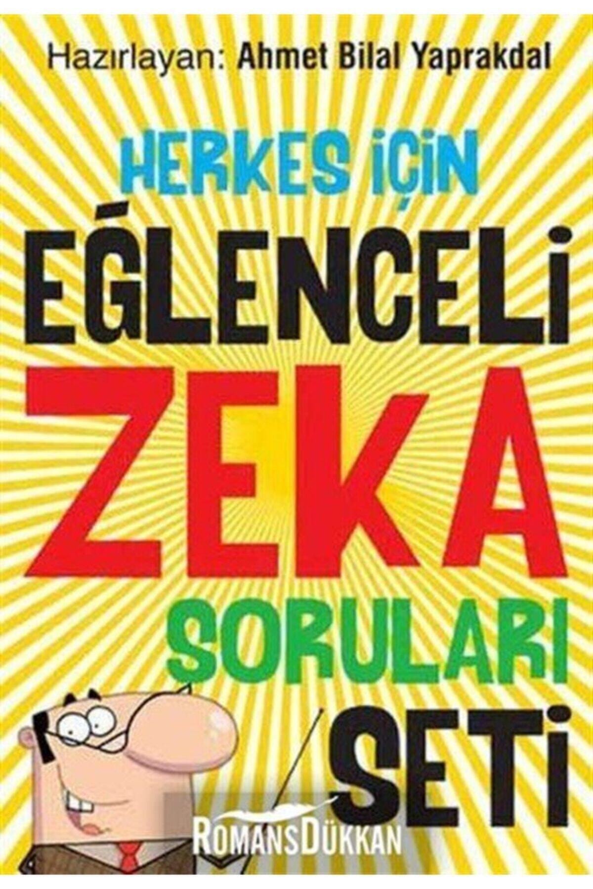 Herkes Için Eğlenceli Zeka Soruları Seti Herkes Için Eğlenceli Zeka Soruları Seti