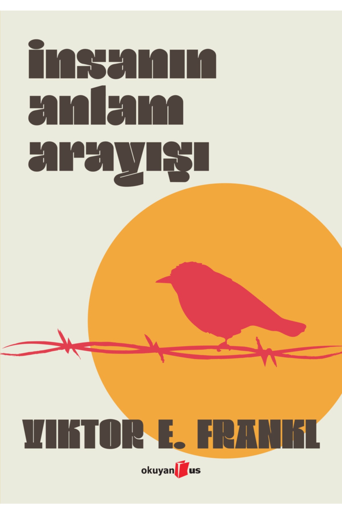 Insanın Anlam Arayışı (ciltli) Insanın Anlam Arayışı (ciltli)