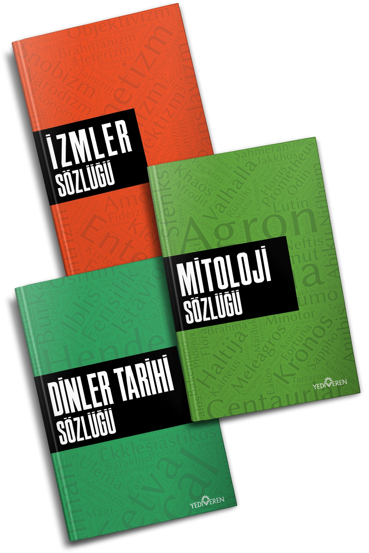 İzmler Sözlüğü- Dinler Tarihi Sözlüğü- Mitoloji Sözlüğü İzmler Sözlüğü- Dinler Tarihi Sözlüğü- Mitoloji Sözlüğü