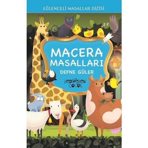 Macera Masalları - Defne Güler Macera Masalları - Defne Güler