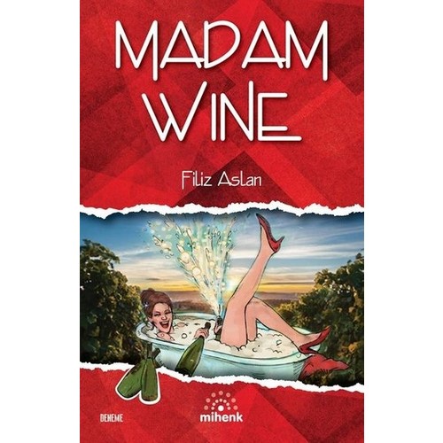 Madam Wine - Filiz Aslan Madam Wine - Filiz Aslan