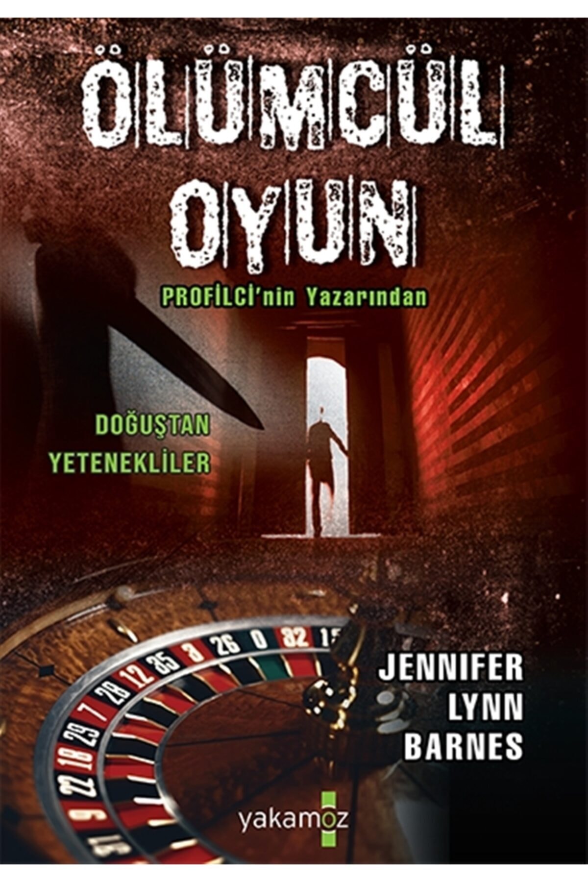 Ölümcül Oyun - Jennifer Lynn Barnes 9786052974117 Ölümcül Oyun - Jennifer Lynn Barnes 9786052974117
