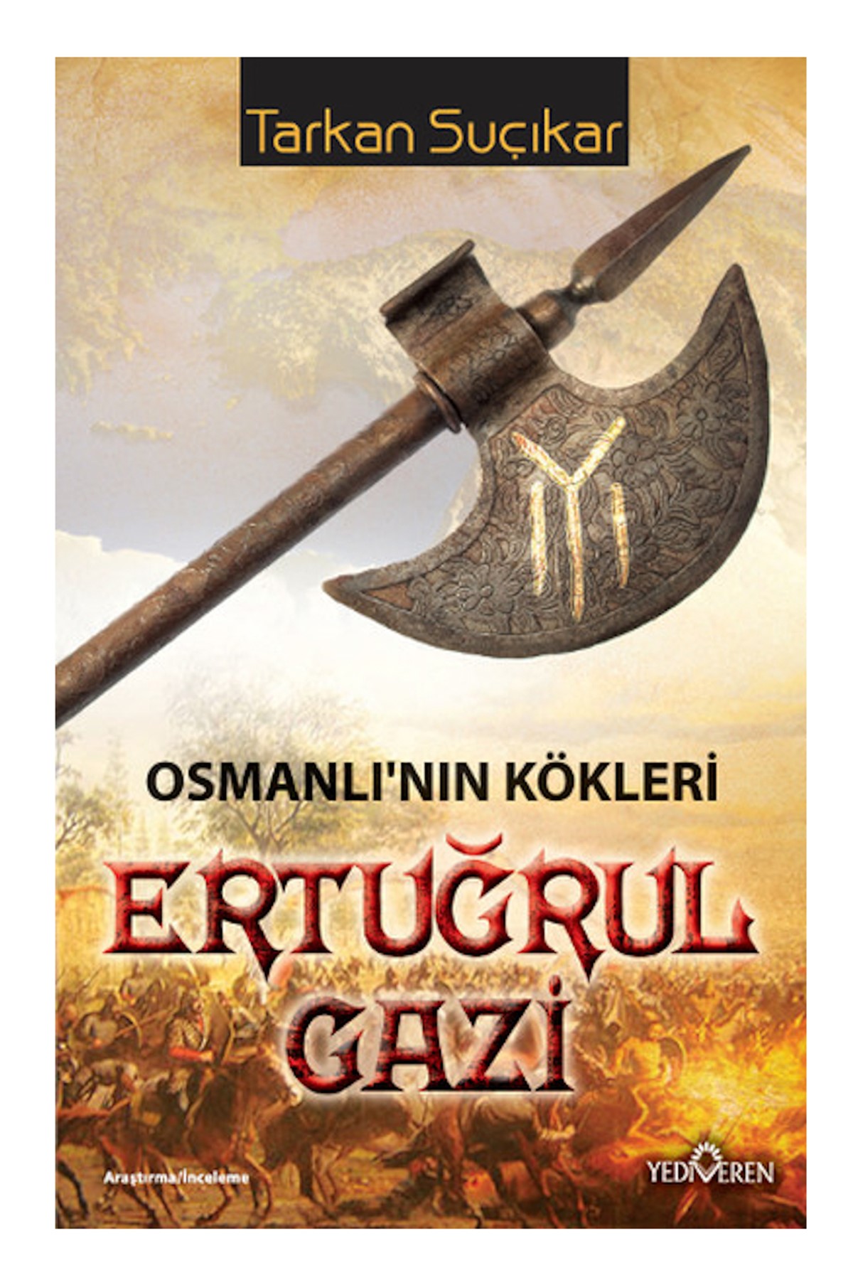 Osmanlı'nın Kökleri - Ertuğrul Gazi Tarkan Suçıkar - Tarkan Suçıkar Osmanlı'nın Kökleri - Ertuğrul Gazi Tarkan Suçıkar - Tarkan Suçıkar