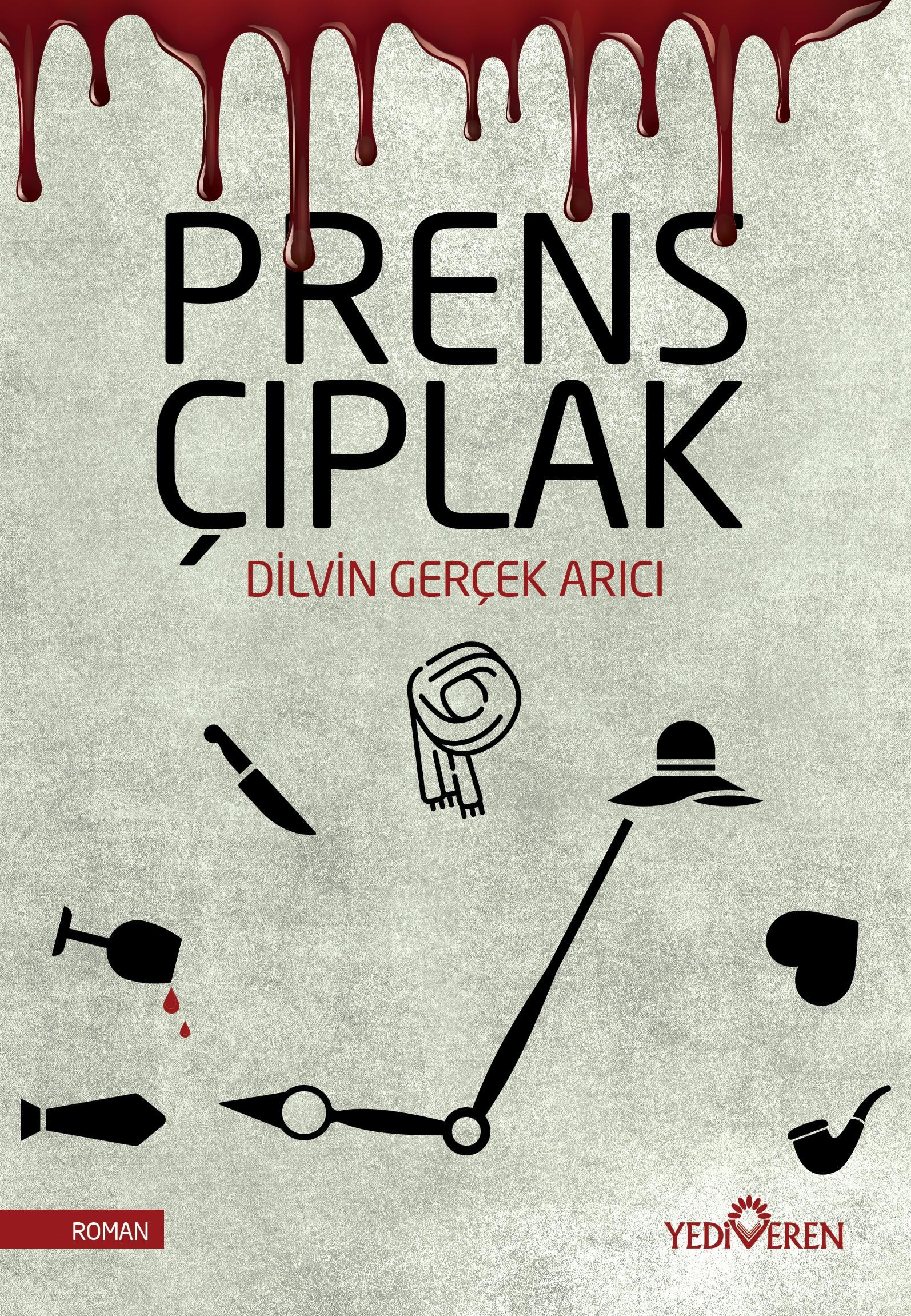 Prens Çıplak - Dilvin Gerçek Arıcı - Yediveren Yayınları Prens Çıplak - Dilvin Gerçek Arıcı - Yediveren Yayınları
