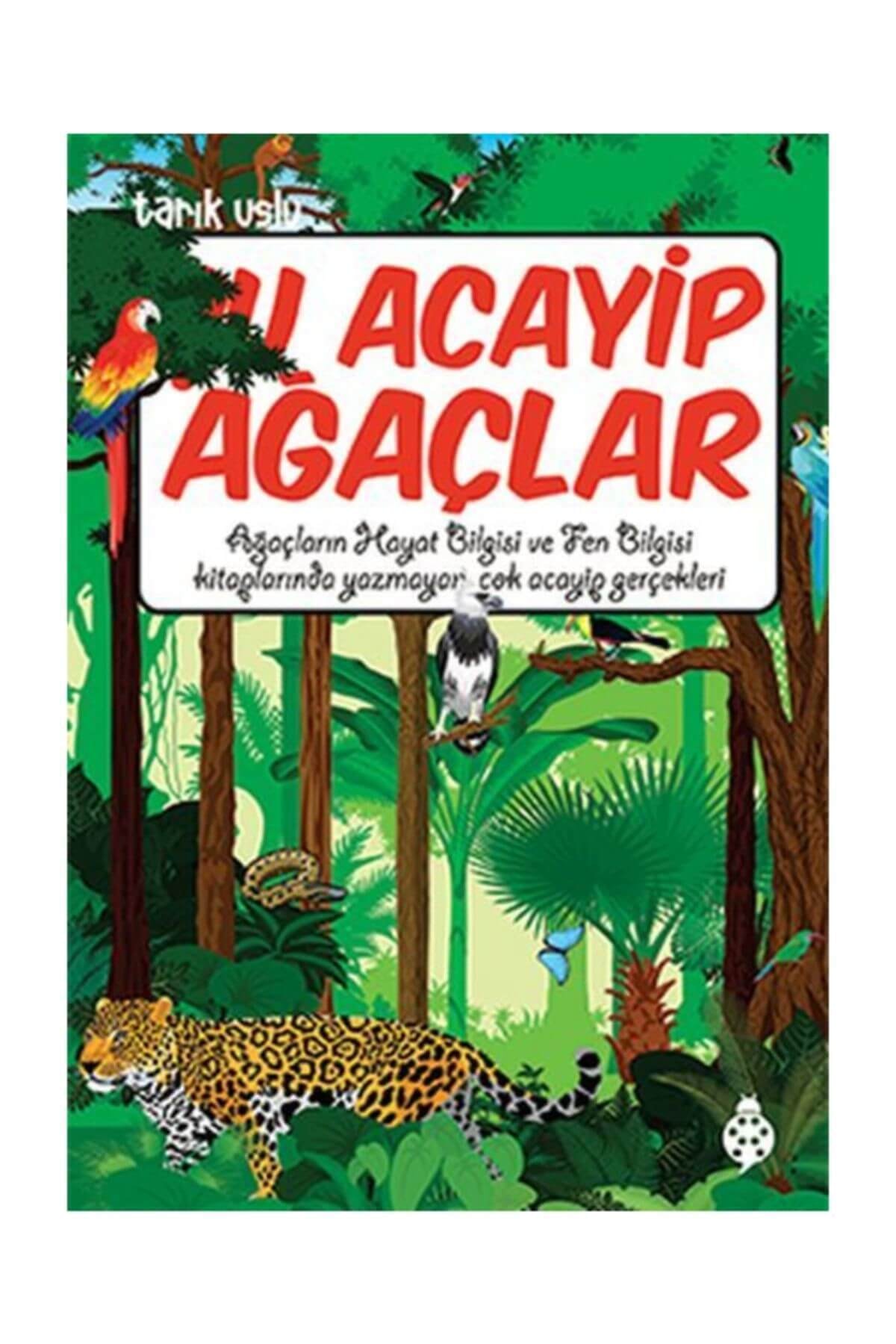 Şu Acayip Ağaçlar Tarık Uslu Şu Acayip Ağaçlar Tarık Uslu