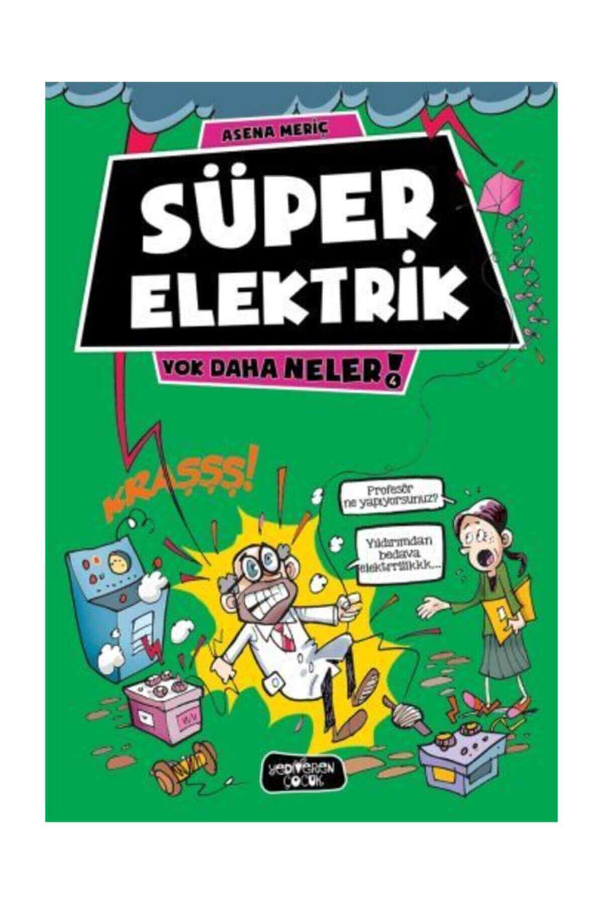 Süper Elektrik Asena Meriç, - Asena Meriç Süper Elektrik Asena Meriç, - Asena Meriç