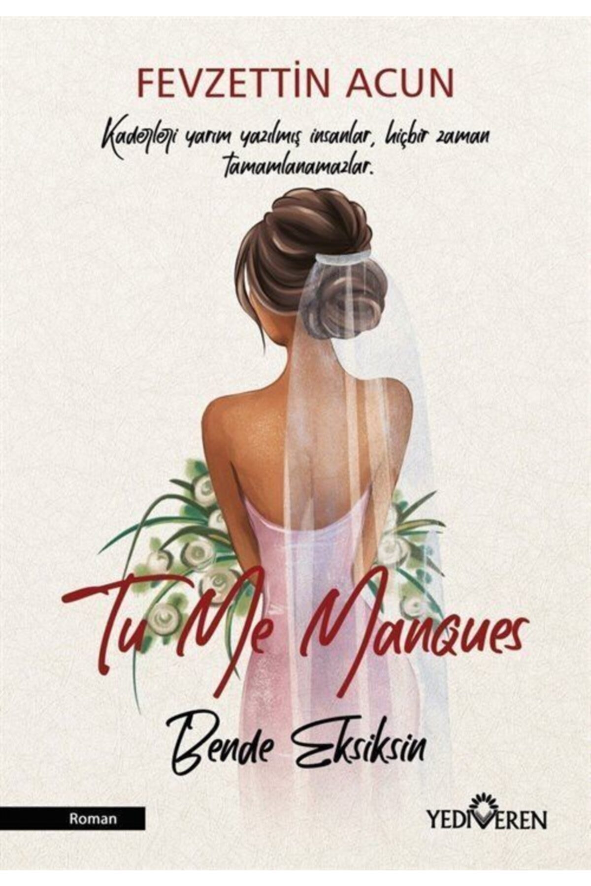 Tu Me Manques - Bende Eksiksin Tu Me Manques - Bende Eksiksin