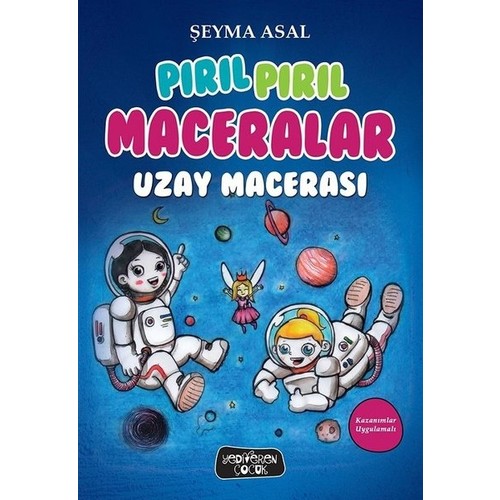Uzay Macerası - Şeyma Asal Uzay Macerası - Şeyma Asal