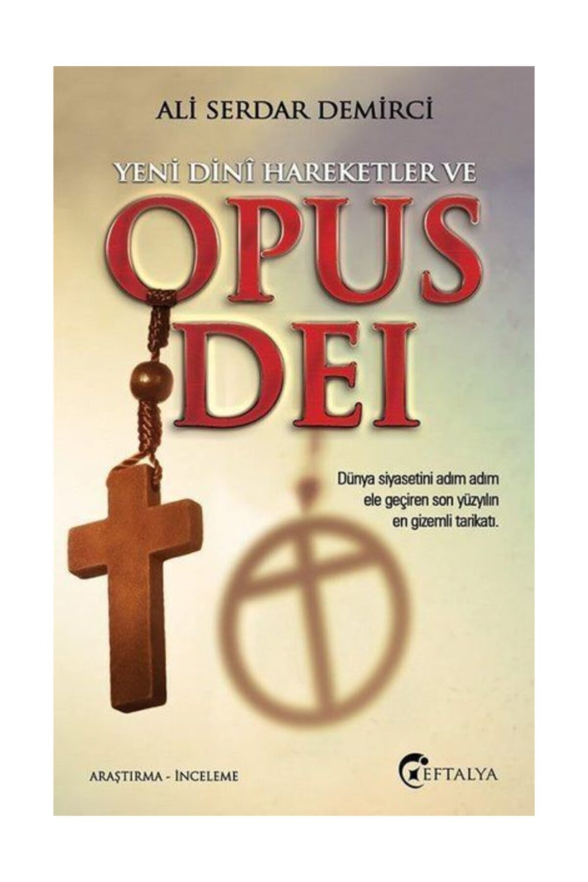 Yeni Dini Hareketler Ve Opus Dei Ali Serdar Demirci Yeni Dini Hareketler Ve Opus Dei Ali Serdar Demirci