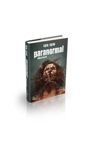 Paranormal Hikayeler Ciltli - Işıl Işık - Yediveren Yayınları