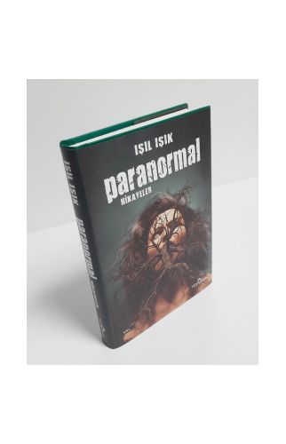 Paranormal Hikayeler Ciltli - Işıl Işık - Yediveren Yayınları