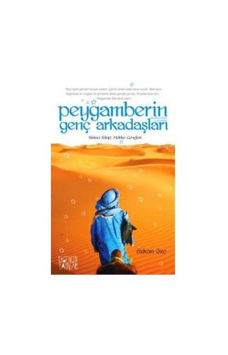 Peygamberin Genç Arkadaşları - Özkan Ze