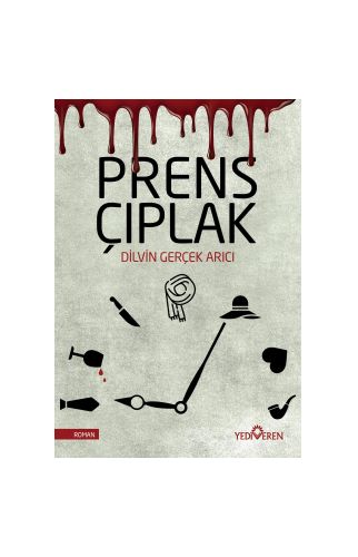 Prens Çıplak - Dilvin Gerçek Arıcı - Yediveren Yayınları