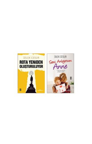 Rota Yeniden Oluşturuluyor/Seni Anlıyorum Anne-Dilek Cesur/Yediveren
