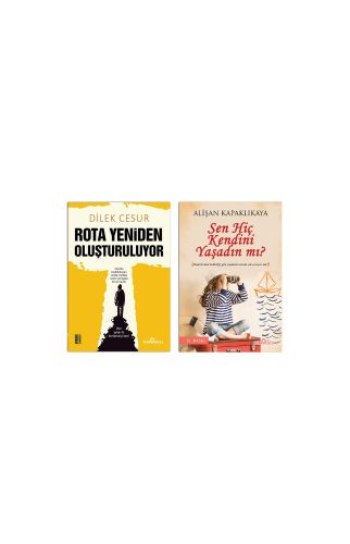 Rota Yeniden Oluşturuluyor/Sen Hiç Kendini Yaşadın mı?