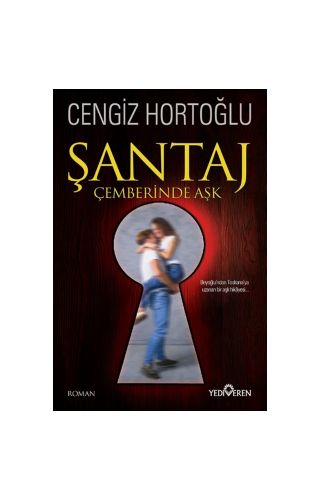 Şantaj - Çemberinde Aşk - Cengiz Hortoğlu