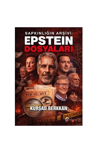 Sapkınlığın Arşivi: Epstein Dosyaları