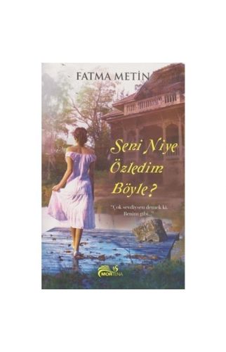 Seni Niye Özledim Böyle?