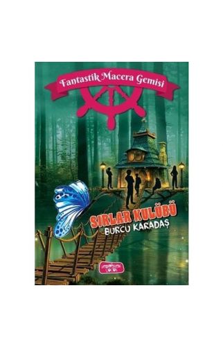 Sırlar Kulübü - Fantastik Macera Gemisi