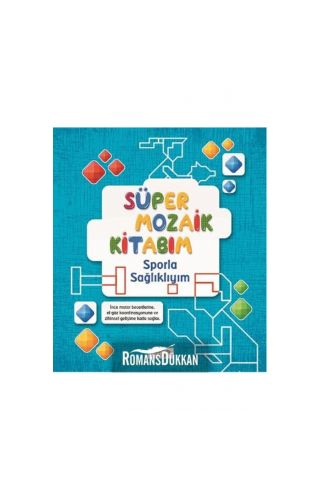 Süper Mozaik Kitabım - Sporla Sağlıklıyım