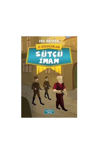 Sütçü İmam / İz Bırakanlar - Eda Bayrak
