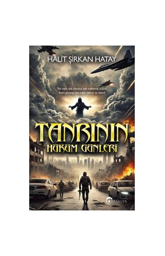 Tanrının Hüküm Günleri /Halit Şirkan Hatay/ Eftalya