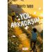 Yol Arkadaşım/Benito Taibo/Acayip