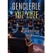 Gençlerle Yüz Yüze/Önder Güzelarslan/Yediveren