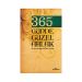 365 Günde Güzel Ahlak & Her Güne Bir Ayet, Bir Hadis, Bir Dua