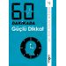 60 Dakikada Güçlü Dikkat/Kolektif/Yediveren