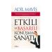 Adil Maviş-Etkili ve Başarılı Konuşma Sanatı - Adil Maviş