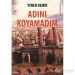 Adını Koyamadım-Yener Demir