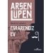 Arsen Lüpen-Esrarengiz Ev
