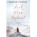 Aşık Olan Neylesin? - Serdar Tuncer - Mecra Kitap