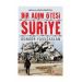 Bir Adım Ötesi Suriye