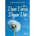Duan Varsa Duyan Var/Osman Sungur Yeken/Yediveren