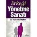 Erkeği Yönetme Sanatı
