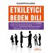 Etkileyici Beden Dili/Gazanfer Balaban/Yediveren